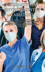 Ecolabelling : For All Professional Products & Services (Teachers, Pilots, Lawyers, Advertising Professiona - Jahangir Asadi
