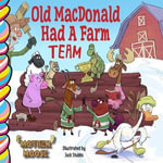 Old Macdonald Had a Farm Team - Jack Stubbs