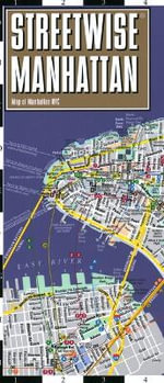 Streetwise Manhattan Map - Laminated City Center Street Map of Manhattan, New York : Michelin City Map - Michelin
