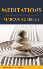 Meditations : A New Translation - Marcus Aurelius