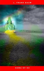 Ozma of Oz (Books of Wonder) by L. Frank Baum (1989-05-24) - L. Frank Baum