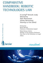 Comparative handbook : robotic technologies law - Alain Bensoussan