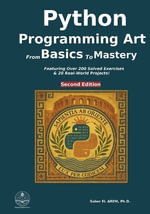 Python programming art : from basics to mastery - Saber EL AREM