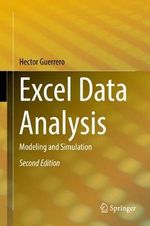 Excel Data Analysis : Modeling and Simulation - Hector Guerrero