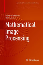 Mathematical Image Processing : Mathematics and Statistics (R0) - Kristian Bredies
