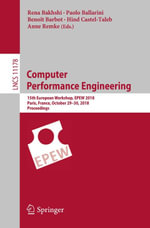Computer Performance Engineering : 15th European Workshop, EPEW 2018, Paris, France, October 29-30, 2018, Proceedings - Rena Bakhshi