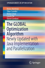 The GLOBAL Optimization Algorithm : Newly Updated with Java Implementation and Parallelization - Balázs Bánhelyi