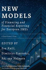 New Models of Financing and Financial Reporting for European SMEs : A Practitioner's View - Eva Kaili