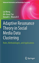 Advanced Information and Knowledge Processing : Roles, Methodologies, and Applications - Ah-Hwee Tan