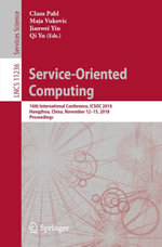 Service-Oriented Computing : 16th International Conference, ICSOC 2018, Hangzhou, China, November 12-15, 2018, Proceedings - Claus Pahl