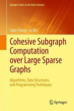 Springer the Data Sciences : Algorithms, Data Structures, and Programming Techniques - Lijun Chang