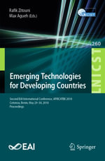 Emerging Technologies for Developing Countries : Second EAI International Conference, AFRICATEK 2018, Cotonou, Benin, May 29-30, 2018, Proceedings - Rafik Zitouni