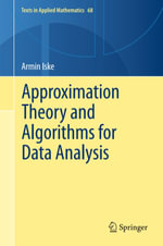 Approximation Theory and Algorithms for Data Analysis - Armin Iske