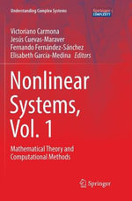 Understanding Complex Systems : Mathematical Theory and Computational Methods - Elisabeth Garcia- Medina
