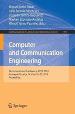 Computer and Communication Engineering : First International Conference, ICCCE 2018, Guayaquil, Ecuador, October 25â