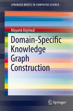Domain-Specific Knowledge Graph Construction : Computer Science (R0) - Mayank Kejriwal