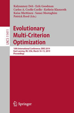 Evolutionary Multi-Criterion Optimization : 10th International Conference, EMO 2019, East Lansing, MI, USA, March 10-13, 2019, Proceedings - Author