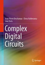 Complex Digital Circuits - Jean-Pierre Deschamps