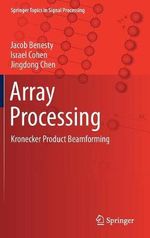 Array Processing : Kronecker Product Beamforming - Israel Cohen