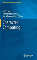 Character Computing : Human-Computer Interaction - Alia El Bolock