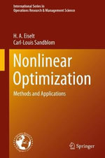 Nonlinear Optimization : Methods and Applications - Carl-Louis Sandblom
