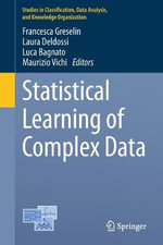 Studies in Classification, Data Analysis, and Knowledge Orga : Studies in Classification, Data Analysis, and Knowledge Organization - Francesca Greselin