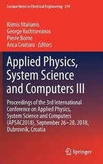Applied Physics, System Science and Computers III : Proceedings of the 3rd International Conference on Applied Physics, System Science and Computers (APSAC2018), September 26-28, 2018, Dubrovnik, Croatia - Klimis Ntalianis