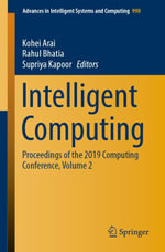 Intelligent Computing : Proceedings of the 2019 Computing Conference, Volume 2 - Kohei Arai