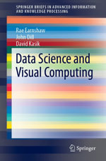 Data Science and Visual Computing : Computer Science (R0) - Rae Earnshaw