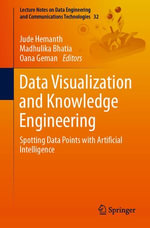 Data Visualization and Knowledge Engineering : Spotting Data Points with Artificial Intelligence - Jude Hemanth