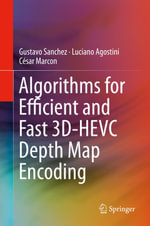 Algorithms for Efficient and Fast 3D-HEVC Depth Map Encoding : Engineering (R0) - Gustavo Sanchez