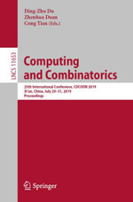 Computing and Combinatorics : 25th International Conference, COCOON 2019, Xi'an, China, July 29-31, 2019, Proceedings - Ding-Zhu Du