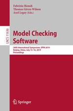 Model Checking Software : 26th International Symposium, SPIN 2019, Beijing, China, July 15-16, 2019, Proceedings - Fabrizio Biondi