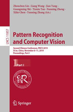 Pattern Recognition and Computer Vision : Second Chinese Conference, PRCV 2019, Xi'an, China, November 8-11, 2019, Proceedings, Part I - Zhouchen Lin