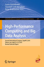High-Performance Computing and Big Data Analysis : Second International Congress, TopHPC 2019, Tehran, Iran, April 23-25, 2019, Revised Selected Papers - Lucio Grandinetti