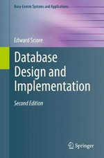 Database Design and Implementation : Second Edition - Edward Sciore