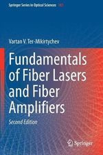 Springer Optical Sciences : Springer Series in Optical Sciences - Vartan V. Ter-Mikirtychev
