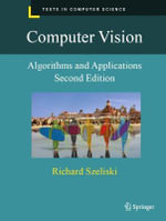 Computer Vision : Algorithms and Applications - Richard Szeliski