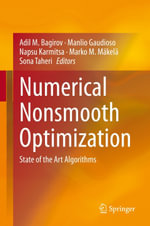 Numerical Nonsmooth Optimization : State of the Art Algorithms - Adil M. Bagirov