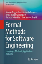 Formal Methods for Software Engineering : Languages, Methods, Application Domains - Markus Roggenbach