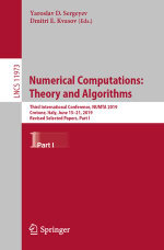 Numerical Computations: Theory and Algorithms : Third International Conference, NUMTA 2019, Crotone, Italy, June 15-21, 2019, Revised Selected Papers, Part I - Yaroslav D. Sergeyev