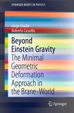 Beyond Einstein Gravity : The Minimal Geometric Deformation Approach in the Brane-World - Jorge Ovalle