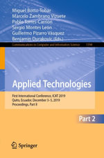 Applied Technologies : First International Conference, ICAT 2019, Quito, Ecuador, December 3-5, 2019, Proceedings, Part II - Miguel Botto-Tobar