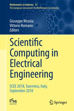 Scientific Computing in Electrical Engineering : SCEE 2018, Taormina, Italy, September 2018 - Giuseppe Nicosia