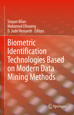 Biometric Identification Technologies Based on Modern Data Mining Methods : Computer Science (R0) - Clara Ponsati