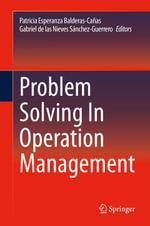 Problem Solving In Operation Management : Engineering (R0) - Patricia Esperanza BalderasCañas
