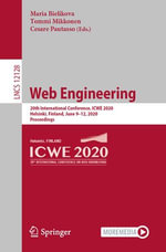 Web Engineering : 20th International Conference, ICWE 2020, Helsinki, Finland, June 9-12, 2020, Proceedings - Maria Bielikova