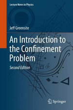 Lecture Notes in Physics : Lecture Notes in Physics - Jeff Greensite