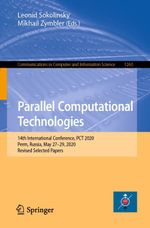 Parallel Computational Technologies : 14th International Conference, PCT 2020, Perm, Russia, May 27-29, 2020, Revised Selected Papers - Leonid Sokolinsky