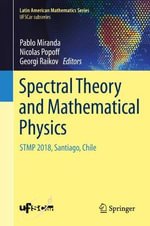 Spectral Theory and Mathematical Physics : STMP 2018, Santiago, Chile - Georgi Raikov